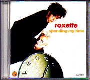 Roxette - Spending My Time